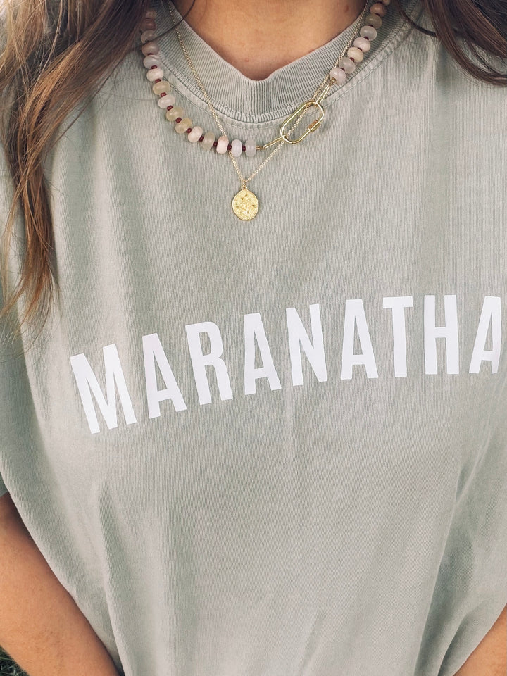 Maranatha Tee, Comfort Colors